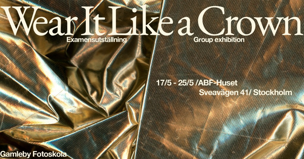 Framtidens fotografer ställer ut på ABF-huset i&nbsp;Stockholm