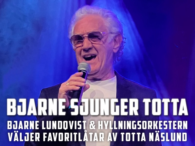 Bjarne Lundqvist & Hyllningsorkestern hyllar Totta Näslund på Brygghuset i&nbsp;Fiskebäckskil
